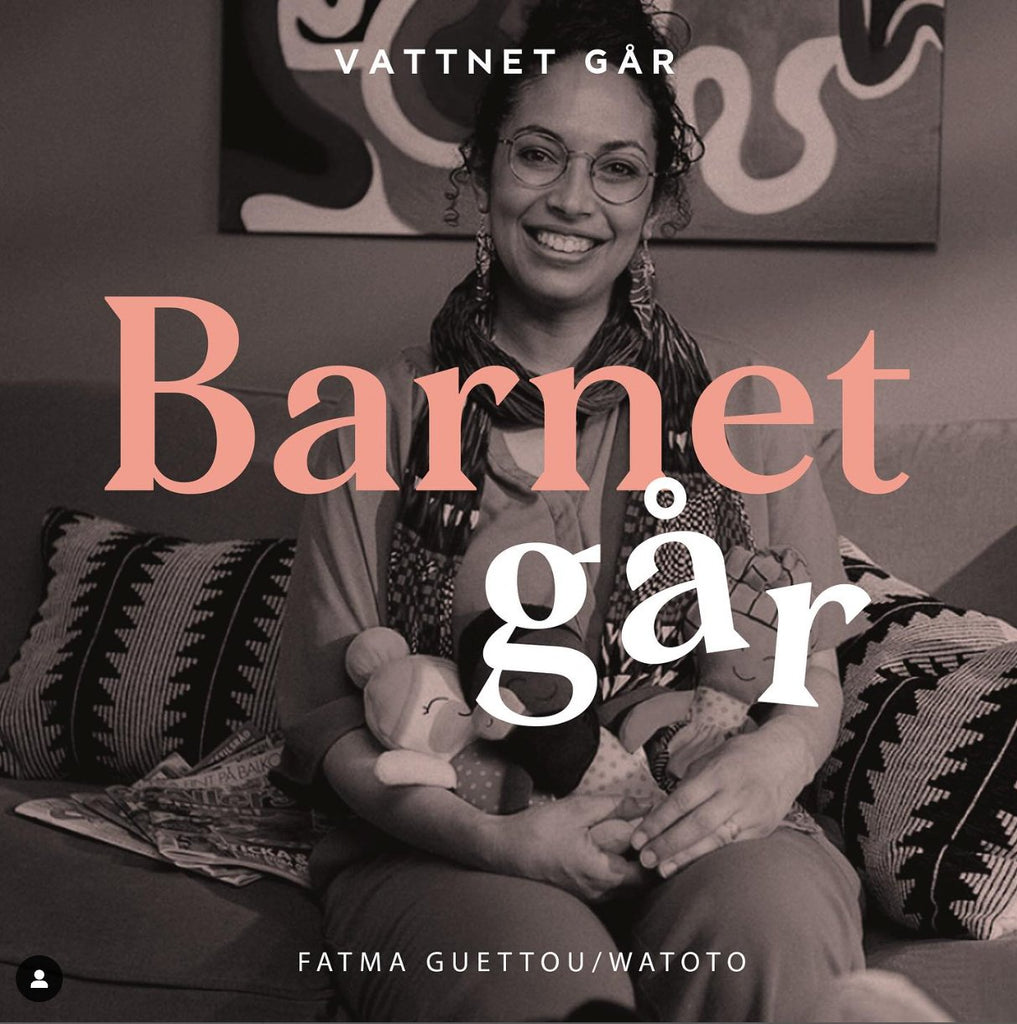 653. Barnet Går - Fatma Guettou/Watoto Arts, "Mångfald och inkludering i leksakslådan" - Watotoarts.com