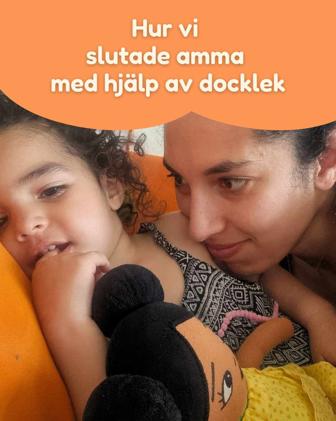 Hur vi slutade amma utan tårar med hjälp av docklek - Watotoarts.com